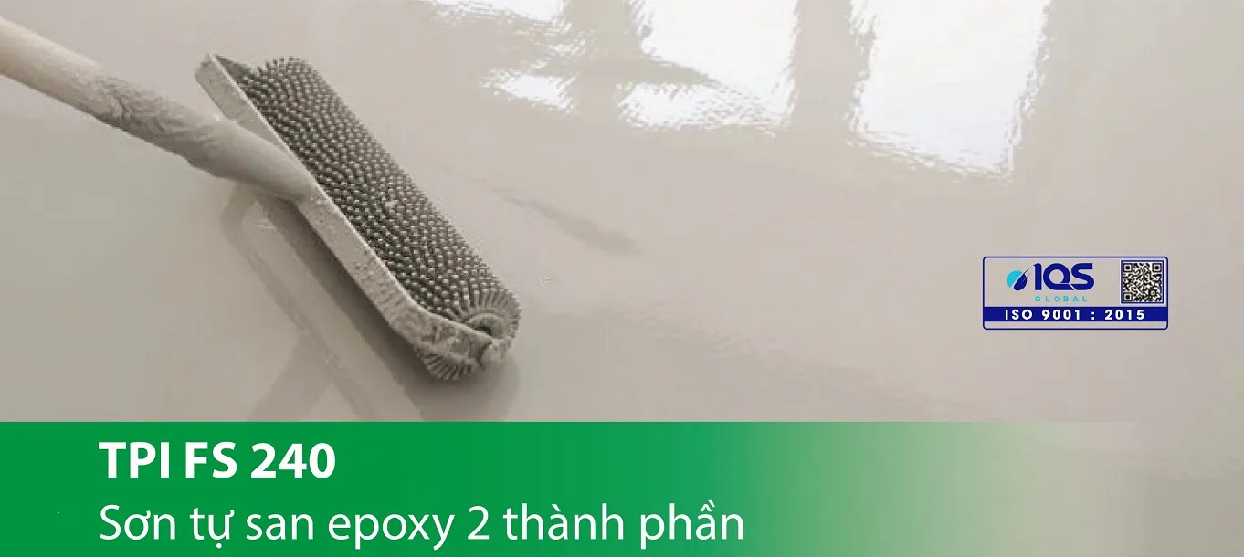 TPI FS240 - Sơn phủ tự san epoxy 2 thành phần