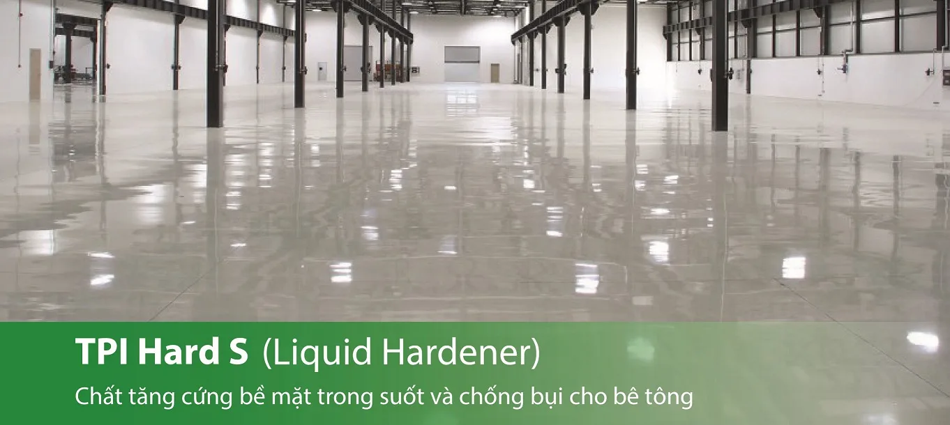 TPI Hard S - Tăng cứng & bảo dưỡng bê tông (Sodium Silicate)