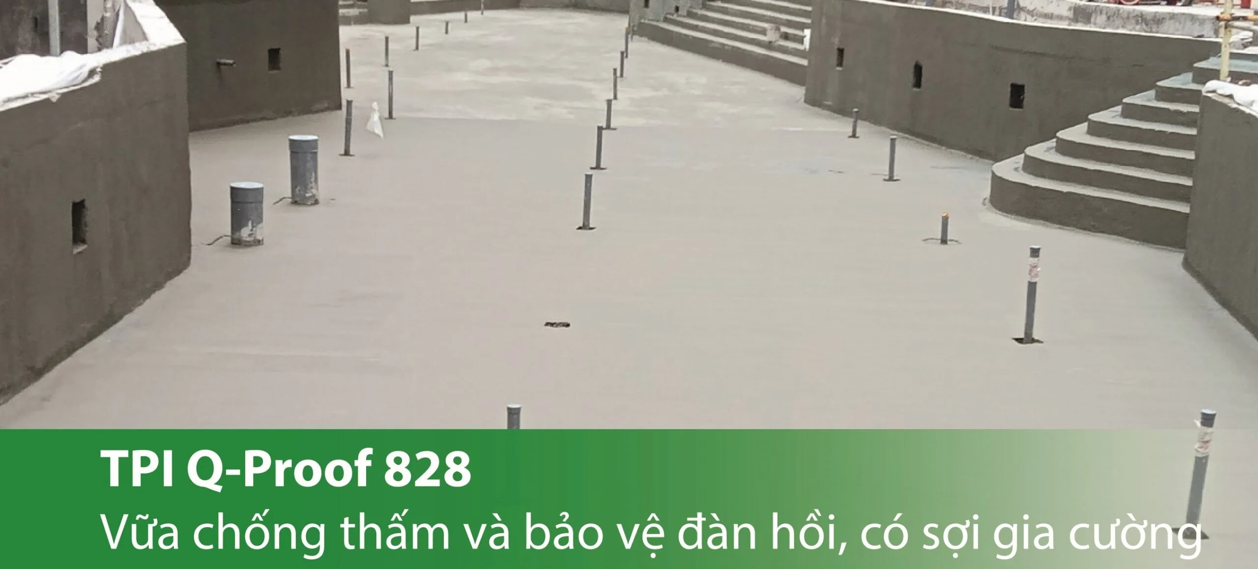 TPI Q-Proof 828 (2.6:1) - Vữa chống thấm sợi gia cường